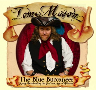 The CD cover for Mason's latest effort, "The Blue Buccaneer."