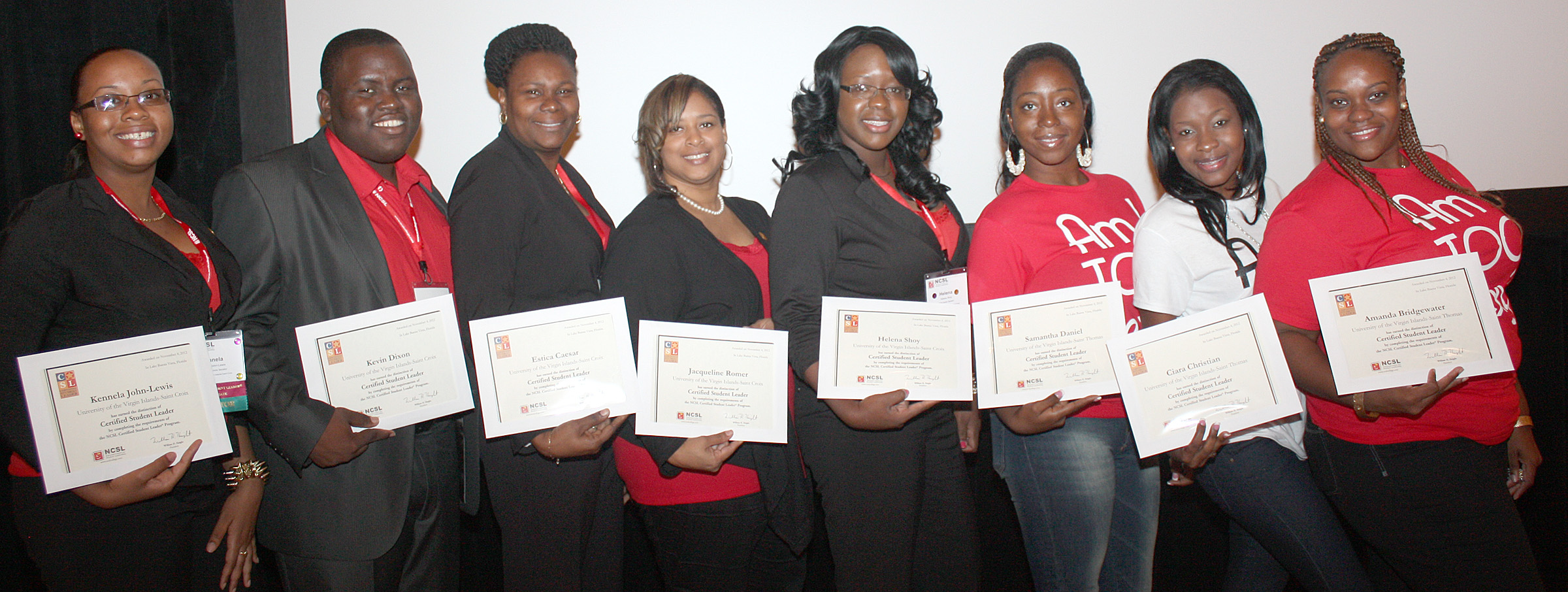 UVI students attending the National Conference on Student Leadership display their NCSL Certified Student Leader certificates. Shown, from left, are Kennela John-Lewis, St. Croix SGA President Kevin Dixon, Estica Caesar, Jacqueline Romer, Helena Shoy, Samantha Daniel, Ciara Christian and Amanda Bridgewater. St. Thomas SGA President Kimberlee Smith also earned the certification but was not present for the photo.
