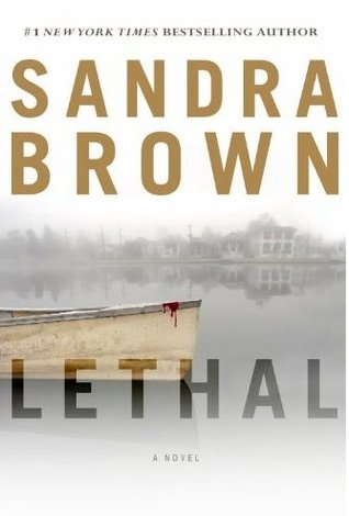 "Lethal" by Sandra Brown