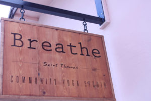 Breathe St. Thomas is a non-profit yoga studio located in Havensight at 9713 Estate Thomas. (Bethaney Lee photo)