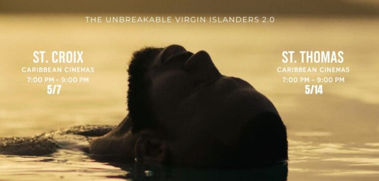 Our Islands, Our Stories: Unbreakable 2.0 Documentary Screening Tour Launches Across the Territory
