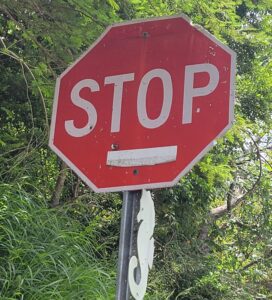 Whether in the U.S. Virgin Islands, or in China, the red and white hexagonal sign carries universal meaning: STOP!