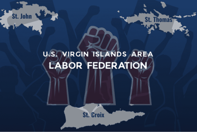 Virgin Islands Unions Form Area Labor Federation Ahead of Election Cycle